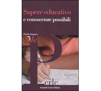 Sapere educativo e conoscenze possibili