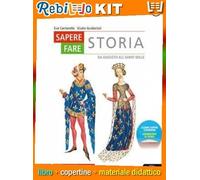 SAPERE FARE STORIA 2 (9788828620396) - Libro Scolastico + Kit Scuola con Copertine Rebillo