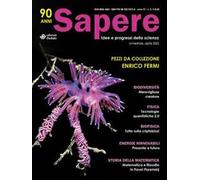Sapere. Idee e progressi della scienza (2025). Vol. 2