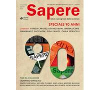 Sapere. Idee e progressi della scienza (2025) (Vol. 4)