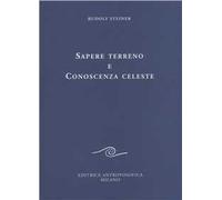 Sapere terreno e conoscenza celeste
