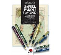 Saperi, parole e mondi. La scuola italiana tra permanenze e mutaz