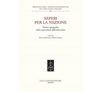 9788822265401 Saperi per la nazione. Storia e geografia nella co...'Italia unita