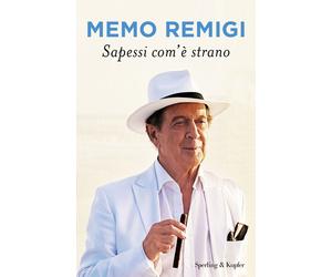 Sapessi com'è strano - Remigi Memo