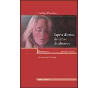 Sapeva di erica, di torba e di salmastro