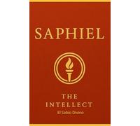 Saphiel: El Sabio Divino