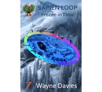 Sapien Loop 2: Frozen in Time