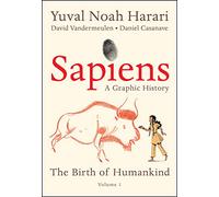 Yuval Noah Harari Sapiens: A Graphic History (Copertina rigida)