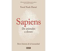 Yuval Noah Hara Sapiens. De animales a dioses / Sapiens: A Brief His (Tascabile)