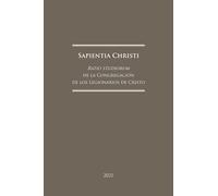 Sapientia Christi: Ratio studiorum de la Congregación de los Legionarios de Cristo