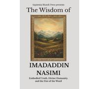Sapientia Mundi Press The Wisdom of Imadaddin Nasimi (Tascabile)