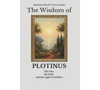 Sapientia Mundi Press The Wisdom of Plotinus (Tascabile)