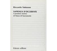 Sapienza d'occidente. il percorso critico di timeo di tauromenio