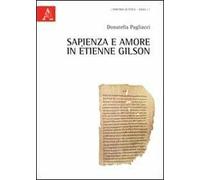 Sapienza e amore in Etienne Gilson