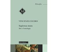 Sapienza muta. Dio e l'ontologia
