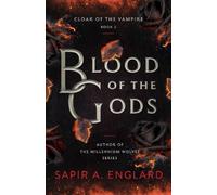 Sapir A. Englard Blood of the Gods (Tascabile) Cloak of the Vampire