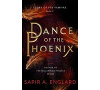 Sapir A. Englard Dance of the Phoenix (Tascabile) Cloak of the Vampire