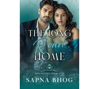 Sapna Bhog The Long Road Home: An Indian Billionaire second chance r (Tascabile)