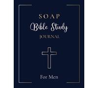 SAPONE Bible Study Journal for Men: Nice Bible Study Notebook for Christian Men - 120 pagine di 20,3 x 25,4 cm