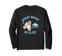 Sapone per le mani Washy Washy Or Else Funny Cruise Vacation Art Maglia a Manica