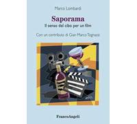 Saporama. Il senso del cibo per un film