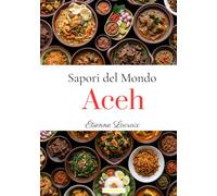 Sapori del mondo: Aceh