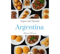 Sapori del mondo: Argentina