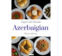 Sapori del mondo: Azerbaigian