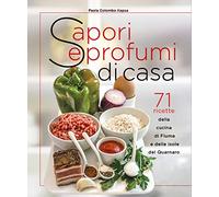 Sapori E Profumi Di Casa - Paola Colombo Kapsa - 2020