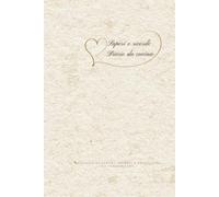 Sapori e ricordi: Diario da cucina