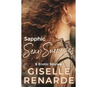 Sapphic Sexy Surprises: 6 Erotic Stories