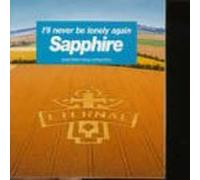 Sapphire - I'll Never Be Lonely
