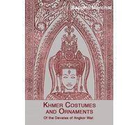 Sappho Marchal Khmer Costumes And Ornaments (Tascabile)
