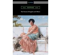 Sappho The Poems of Sappho and Others (Tascabile)