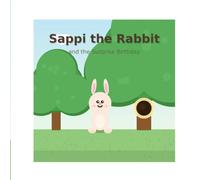 Sappi the Rabbit's Surprise Birthday
