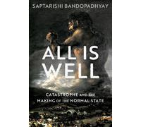 Saptarishi Bandopadhyay All Is Well (Copertina rigida)