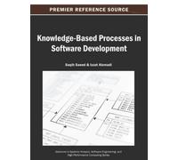 Saqib Saeed Knowledge-Based Processes in Software Development (Copertina rigida)