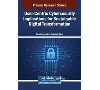 Saqib Saeed User-Centric Cybersecurity Implications for Sustainable (Tascabile)