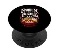 Saquen El Pozole Menudo Messicano Divertente Menudo Messico Sopa Maiz PopSockets PopGrip Adesivo