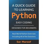 Sar Maroof A Quick Guide to Learning Python (Tascabile)