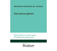 Sarà ancora giorno