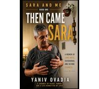 Sara and Me: Book One: Then Came Sara