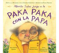 Sara Andrea Faj Alberto Salas Juega a la Paka Paka Con La Pap (Copertina rigida)