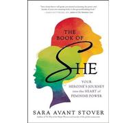 Sara Avant Stover The Book of SHE (Tascabile)