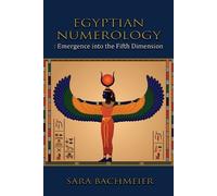Sara Bachmeier Egyptian Numerology (Tascabile)