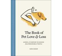 Sara Bader The Book of Pet Love and Loss (Copertina rigida)