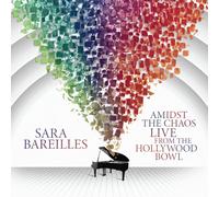 Sara Bareilles Amidst The Chaos: Live From The Hollywood Bowl (CD)