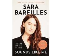 Sara Bareilles Sounds Like Me (Tascabile)