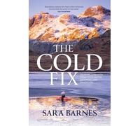 Sara Barnes The Cold Fix (Tascabile)