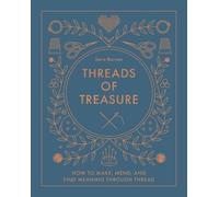 Sara Barnes Threads of Treasure (Copertina rigida)